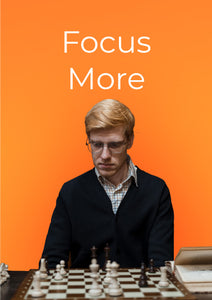 Focus More